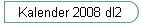 Kalender 2008 dl2