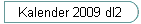 Kalender 2009 dl2