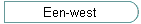 Een-west