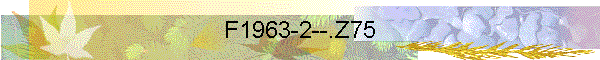 F1963-2--.Z75
